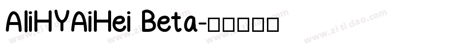 AliHYAiHei Beta字体转换